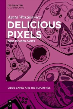 Delicious Pixels (eBook, ePUB) - Waszkiewicz, Agata