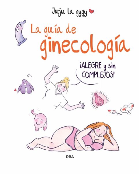 La guía de ginecología (eBook, PDF)