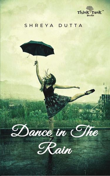 Dance in the Rain (eBook, ePUB) Dance in the Rain (eBook, ePUB)