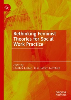 Rethinking Feminist Theories for Social Work Practice (eBook, PDF)