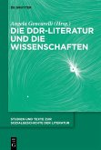 Die DDR-Literatur und die Wissenschaften (eBook, ePUB)