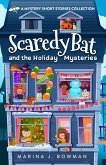 Scaredy Bat and the Holiday Mysteries (Scaredy Bat: A Vampire Detective Series) (eBook, ePUB)
