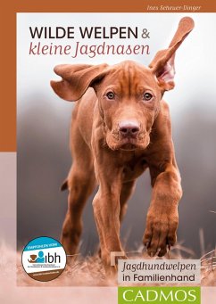 Wilde Welpen & kleine Jagdnasen (eBook, ePUB) - Scheuer-Dinger, Ines