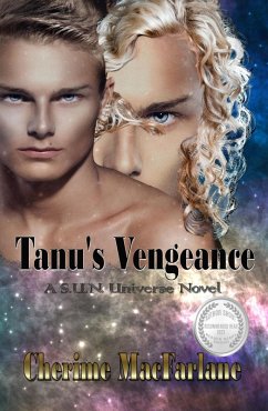 Cover Tanu's Vengeance (S.U.N. Universe, #7) (eBook, ePUB)