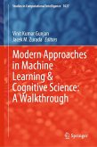 Modern Approaches in Machine Learning & Cognitive Science: A Walkthrough (eBook, PDF)