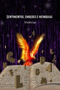 SENTIMENTOS, EMOÇÕES E MEMÓRIAS (eBook, ePUB) - de Souza, Joyce Gomes
