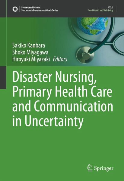 Disaster Nursing, Primary Health Care and Communication in Uncertainty (eBook, PDF)