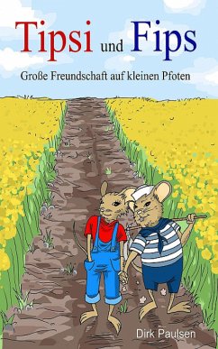 Tipsi und Fips (eBook, ePUB) - Paulsen, Dirk