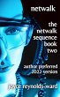 Netwalk: The Netwalk Sequence Book Two... - Bild 1