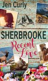 Sherbrooke - Recent Love (eBook, ePUB)