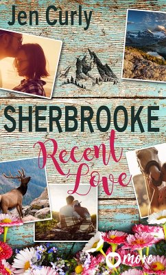 Sherbrooke - Recent Love (eBook, ePUB) - Curly, Jen