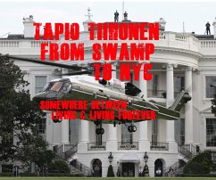 From Swamp to NYC (eBook, ePUB) - Tiihonen, Tapio