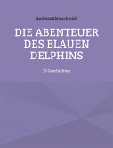 Die Abenteuer des blauen Delphins (eBook, ePUB)