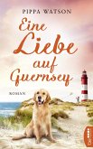 Eine Liebe auf Guernsey (eBook, ePUB)
