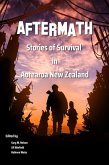 Aftermath: Stories of Survival in Aotearoa New Zealand (eBook, ePUB)