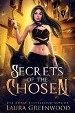 Secrets Of The Chosen (The Apprentice Of Anubis, #4) (eBook, ePUB)