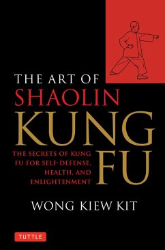 Art of Shaolin Kung Fu (eBook, ePUB) - Kit, Wong Kiew