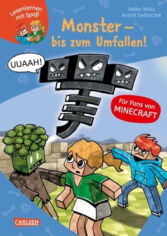 Lesenlernen mit Spaß - Minecraft 2: Monster - bis zum Umfallen! (eBook, ePUB) - Wolz, Heiko