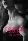 Time For The Polka Dot (eBook, ePUB)