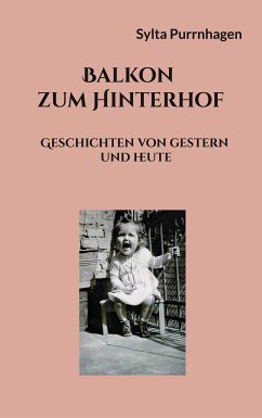 Balkon zum Hinterhof (eBook, ePUB) - Purrnhagen, Sylta