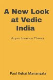 A New Look at Vedic India (eBook, ePUB)
