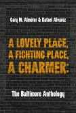 A Lovely Place, A Fighting Place, A Charmer (eBook, ePUB)
