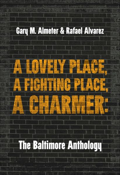 A Lovely Place, A Fighting Place, A Charmer (eBook, ePUB) A Lovely Place, A Fighting Place, A Charmer (eBook, ePUB)