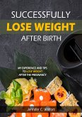 Successfully lose weight after birth (eBook, ePUB)