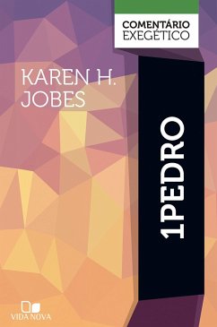 1Pedro: comentário exegético (eBook, ePUB) - Jobes, Karen H.