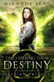 Discovering their Destiny (Destiny Trilogy, #1) (eBook, ePUB)
