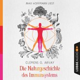 Die Naturgeschichte des Immunsystems (MP3-Download)