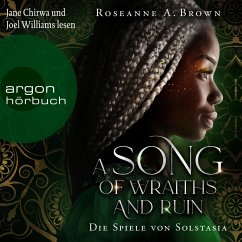 A Song of Wraiths and Ruin. Die Spiele von Solstasia / Das Reich von Sonande Bd.1 (MP3-Download) - Brown, Roseanne A.