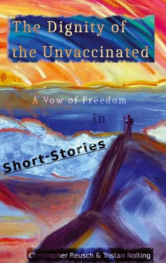 Cover The Dignity of the Unvaccinated