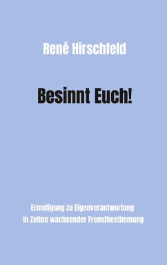 Besinnt Euch! - Hirschfeld, René