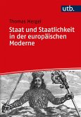 Staat und Staatlichkeit in der europäischen Moderne (eBook, ePUB)