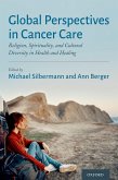 Global Perspectives in Cancer Care (eBook, ePUB)