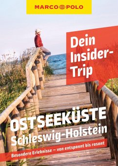 MARCO POLO Insider-Trips Ostseeküste Schleswig-Holstein - Walther, Jana