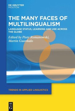 The Many Faces of Multilingualism