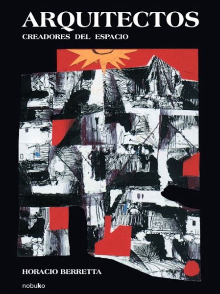 Arquitectos creadores del espacio (eBook, PDF) Arquitectos creadores del espacio (eBook, PDF)