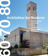 60 70 80. Architektur der Moderne - Bild 1