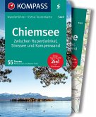 KOMPASS Wanderführer Chiemsee, Zwischen Rupertiwinkel, Simssee und Kampenwand, 55 Touren mit Extra-Tourenkarte