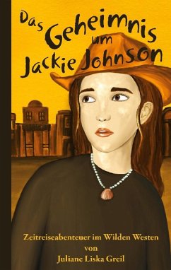 Das Geheimnis um Jackie Johnson - Greil, Juliane Liska