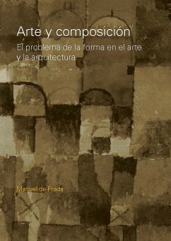 ARTE Y COMPOSICION (eBook, PDF) - de prada, manuel