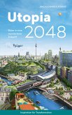 Utopia 2048 (eBook, ePUB)