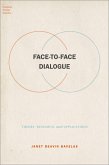 Face-to-Face Dialogue (eBook, ePUB)