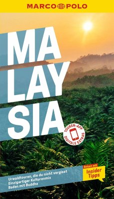 MARCO POLO Reiseführer Malaysia - Hauser, Francoise;Loose, Mischa;Schneider, Claudia