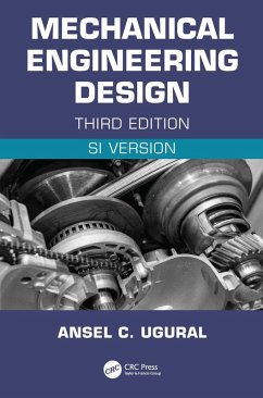 Mechanical Engineering Design (SI Edition) (eBook, PDF) - Ugural, Ansel C.