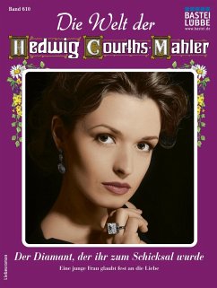Die Welt der Hedwig Courths-Mahler 610 (eBook, ePUB) - Treuberg, Maria