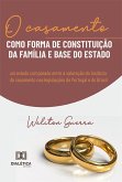 O casamento como forma de constituição da família e base do Estado (eBook, ePUB)