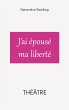 J'ai épousé ma liberté (eBook, ePUB) - Bild 1